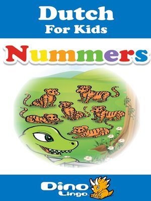 cover image of Dutch for kids - Numbers storybook